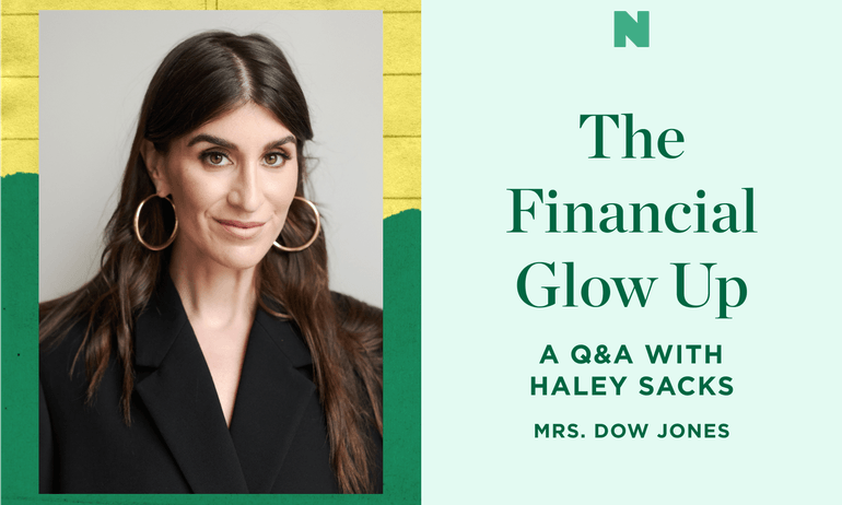 Haley Sacks, who bills herself as your favorite “zillennial finance expert,” covers a wide range of topics from budgeting to investing — leaning more on Beyoncé references than spreadsheets.